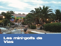 Les mini-golfs de Vias