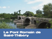 Le Pont Romain de Saint-Thib&eacute;ry